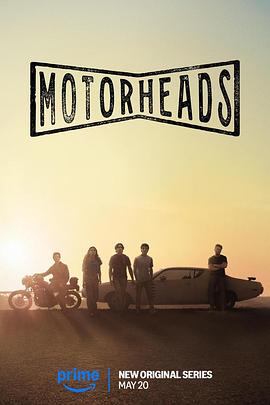 猫爪影像《驱车向前 Motorheads》免费在线观看
