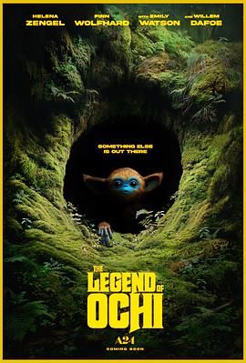 猫爪影像《奥奇传说 The Legend of Ochi》免费在线观看