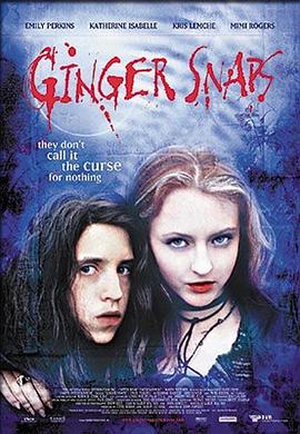猫爪影像《变种女狼 Ginger Snaps》免费在线观看