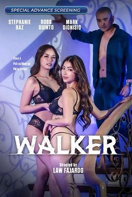 猫爪影像《游走 Walker》免费在线观看
