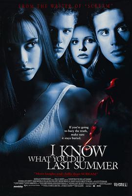 猫爪影像《我知道你去年夏天干了什么 I Know What You Did Last Summer》免费在线观看